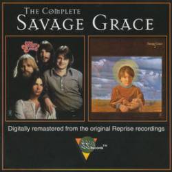 Savage Grace (USA-1) : The Complete Savage Grace